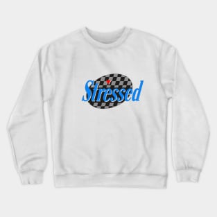 Stressed Crewneck Sweatshirt